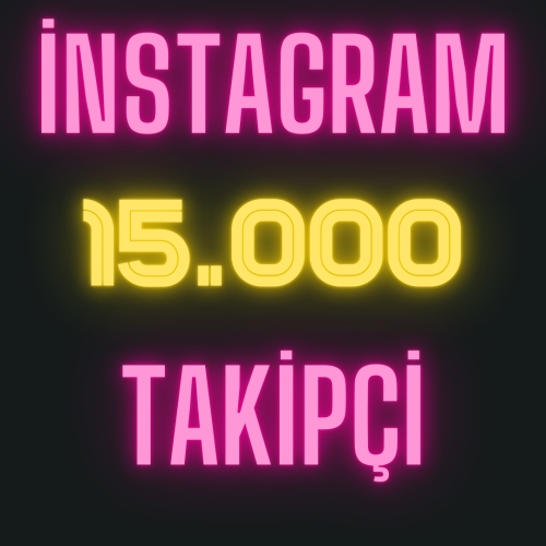  İnstagram 15K Ömür Boyu Garantili Takipçi